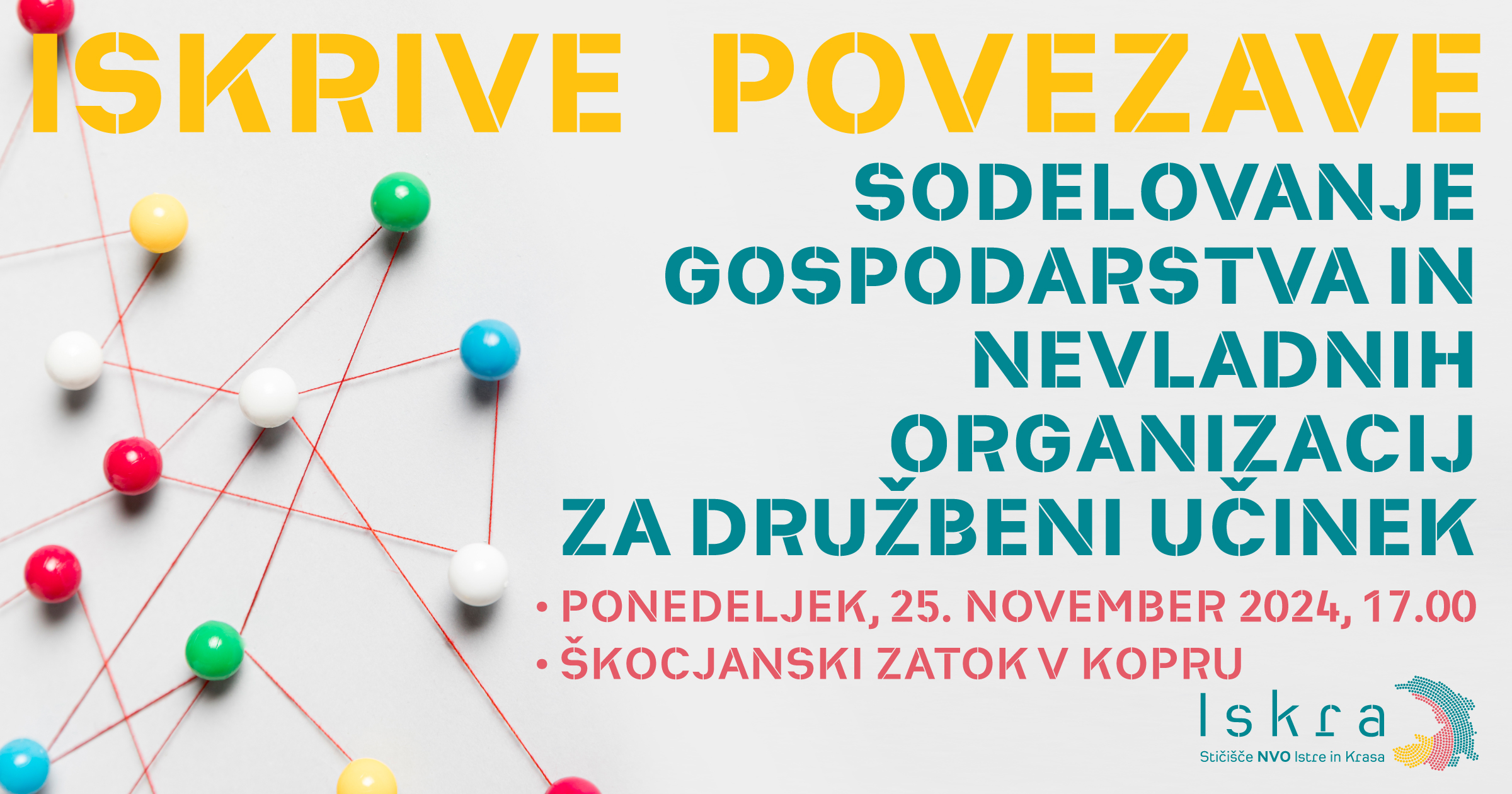 Vabilo na dogodek: Iskrive povezave – Sodelovanje gospodarstva in nevladnih organizacij za družbeni učinek